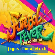 jogos com a letra b